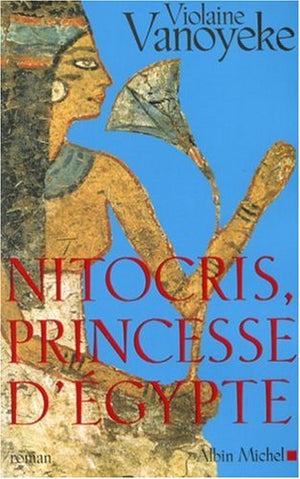 Nitocris, princesse d'Egypte