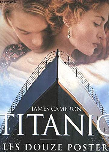 Titanic. Les Douze Posters