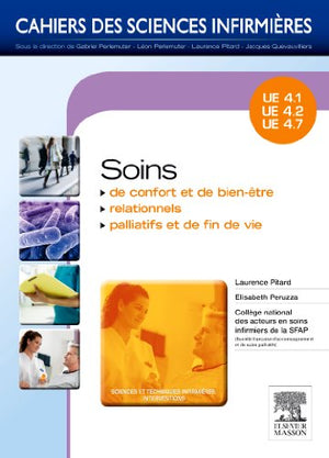 Soins de confort et de bien-être - Soins relationnels - Soins palliatifs et de fin de vie