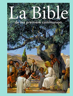 La bible de ma première communion