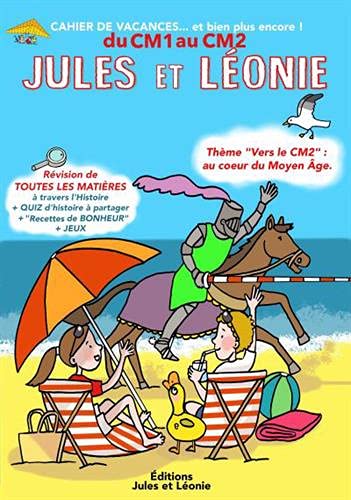 Cahier de vacances Jules et Léonie du CM1 au CM2