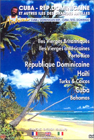 Îles... était une fois : Cuba - République Dominicaine