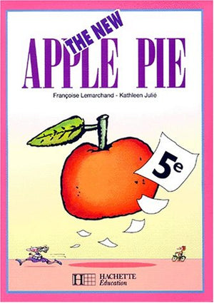 Anglais 5e The New Apple Pie