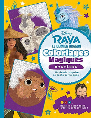 Raya et le dernier dragon - Coloriages magiques - Mystères - Disney