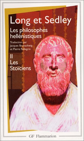 Les philosophes hellénistiques, tome 2 : Les Stoïciens