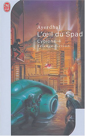 L'oeil du Spad