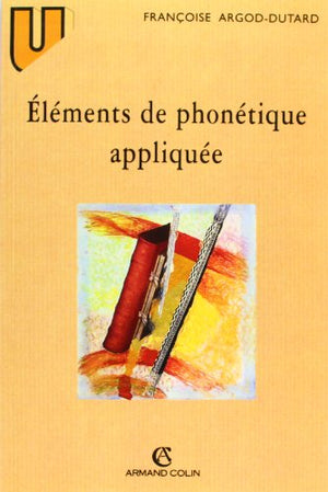 Éléments de phonétique appliquée