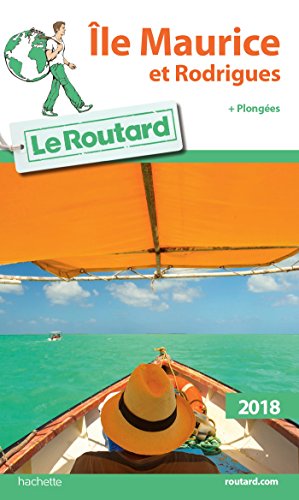 Guide du Routard Île Maurice et Rodrigues 2018