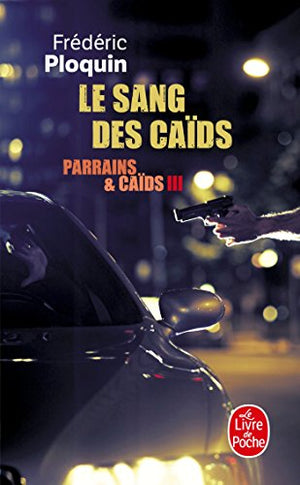 Le Sang des caïds