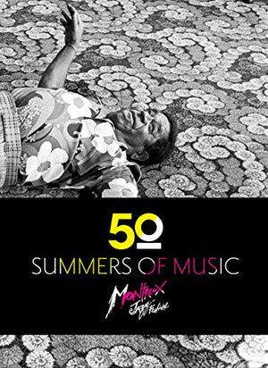 50 summers of music