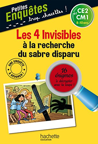 Les 4 Invisibles à la recherche du sabre disparu