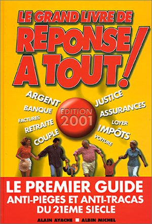 Le grand livre de Réponse à tout 2001