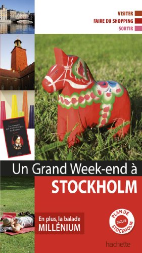 Un grand week-end à Stockholm