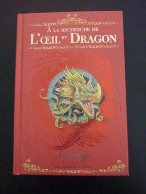 A la recherche de l'oeil du dragon