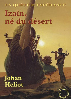 Izaïn, né du désert