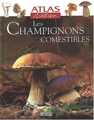 Les Champignons comestibles