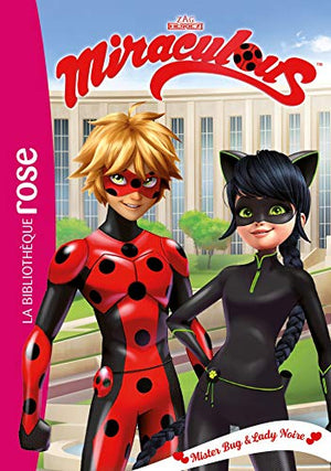 Miraculous 30 - Mister Bug et Lady Noire