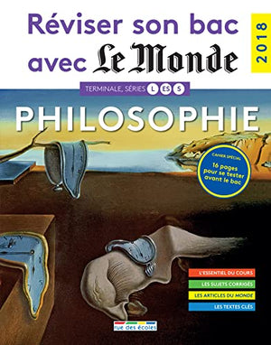 Réviser son bac avec le monde : Philosophie 2018