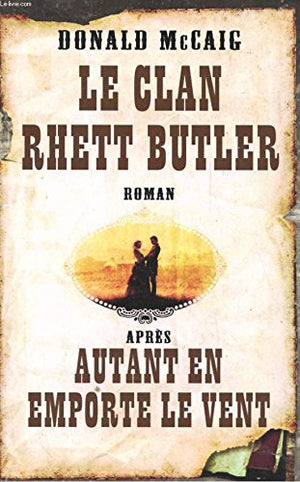 Le clan Rhett Butler