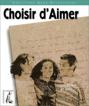 Choisir d'aimer