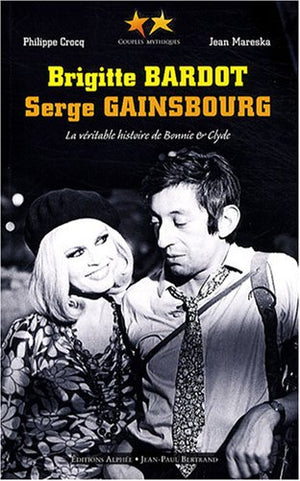 Brigitte Bardot, Serge Gainsbourg