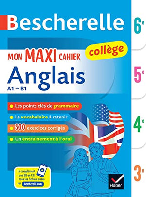 Bescherelle collège - Mon maxi cahier d'anglais