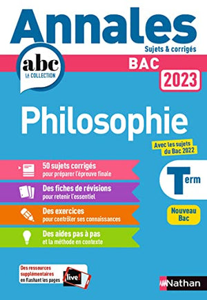 Annales ABC du BAC 2023 - Philosophie Tle - Sujets et corrigés