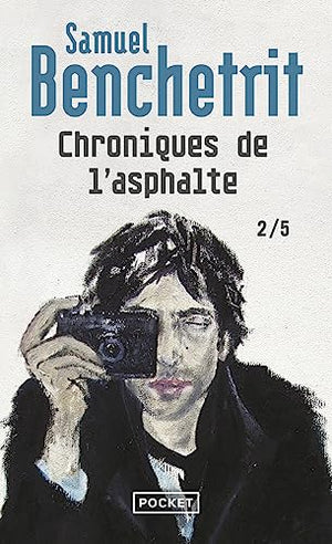 Chroniques de l'asphalte