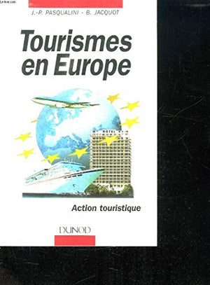 TOURISMES EN EUROPE