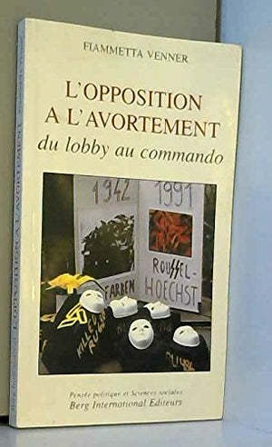 L'opposition à l'avortement