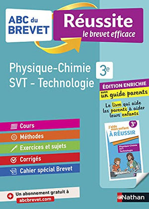 Physique-Chimie - SVT - Technologie 3e - ABC du Brevet Réussite Famille