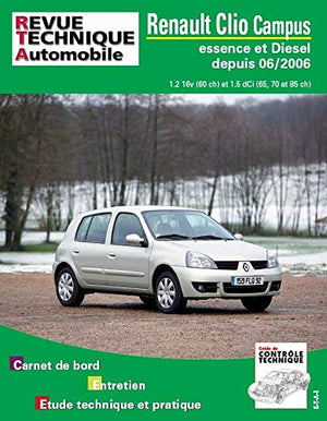 Revue technique automobile Renault Clio Campus II phase 1 - 2006 à 2009