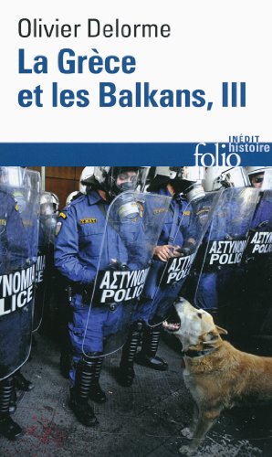 La Grèce et les Balkans (Tome 3)