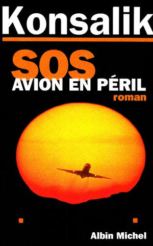 S.O.S. avion en péril