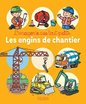 Les engins de chantier