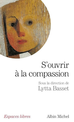 S'ouvrir à la compassion