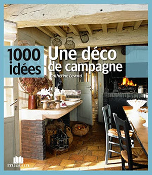 Une déco de campagne