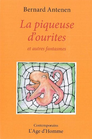 La piqueuse d'ourites