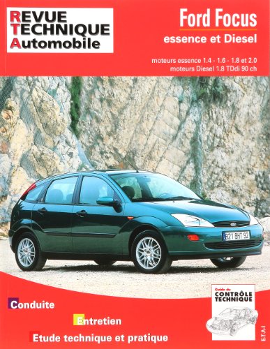 Revue Technique Automobile 738 - FORD FOCUS I - 1998 à 2004