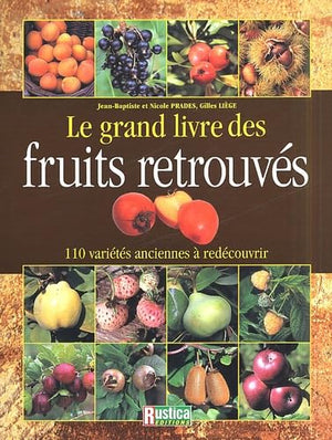 Le grand livre des fruits retrouvés