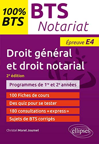 Droit général et droit notarial BTS notariat épreuve E4