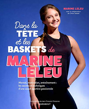 Dans la tête et les baskets de Marine Leleu