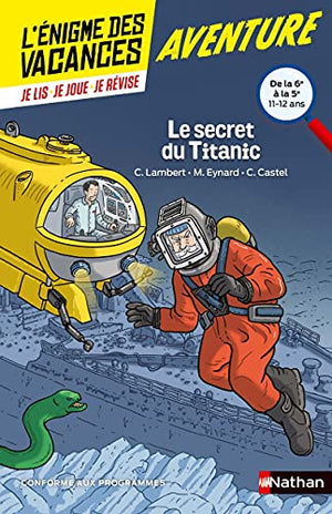 L'énigme des vacances - Le secret du Titanic