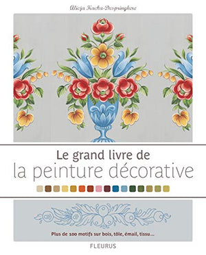 Le grand livre de la peinture décorative