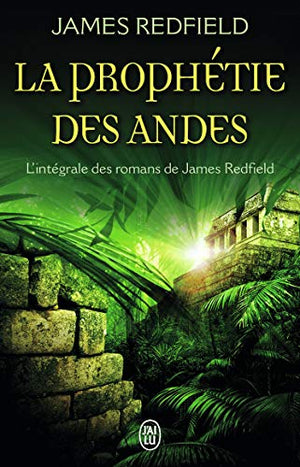 La prophétie des Andes