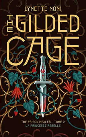 The Gilded Cage: La princesse rebelle