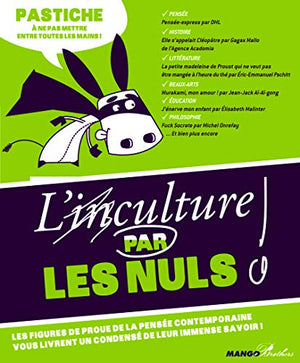 L'(IN)CULTURE PAR LES NULS