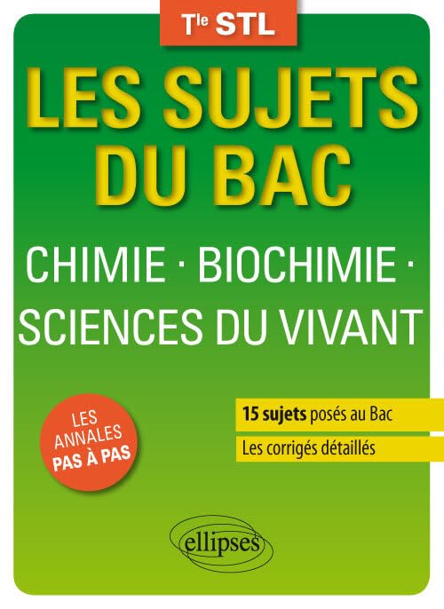 Chimie Biochimie Sciences du Vivant Terminale Stl
