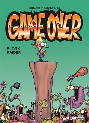 Game over - Tome 1 - Blork Raider