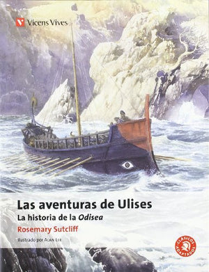 Las aventuras de Ulises. Auxiliar ESO: La Historia De La Odisea de Homero (Clásicos Adaptados) - 9788468200507